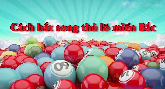 dự đoán cầu lô song thủ kép mb siêu vip